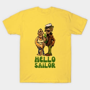 Funny Gift Hello Sailor for Sailor T-Shirt